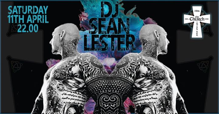 DJ Sean Lester & Guest